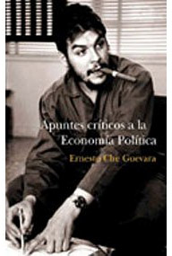 Apuntes críticos a la economía política Apuntes críticos a la economía política
